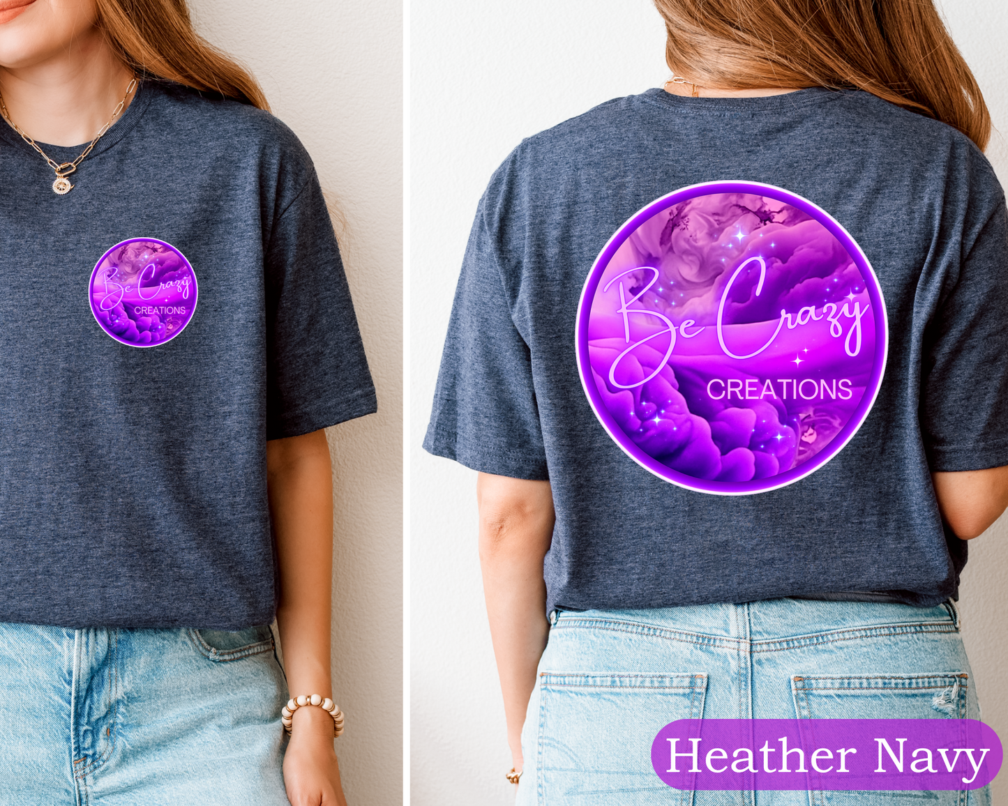 Be Crazy Tee