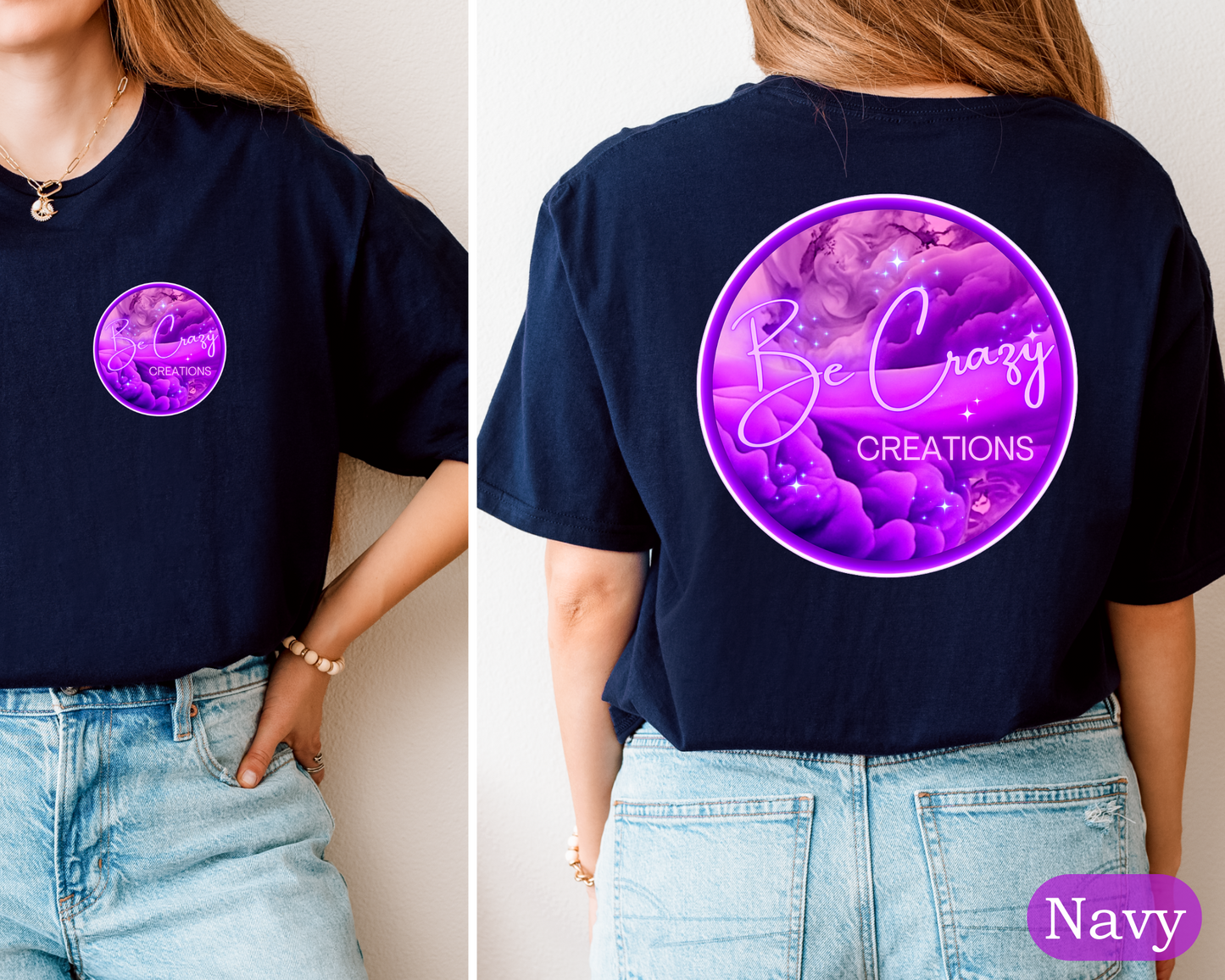 Be Crazy Tee