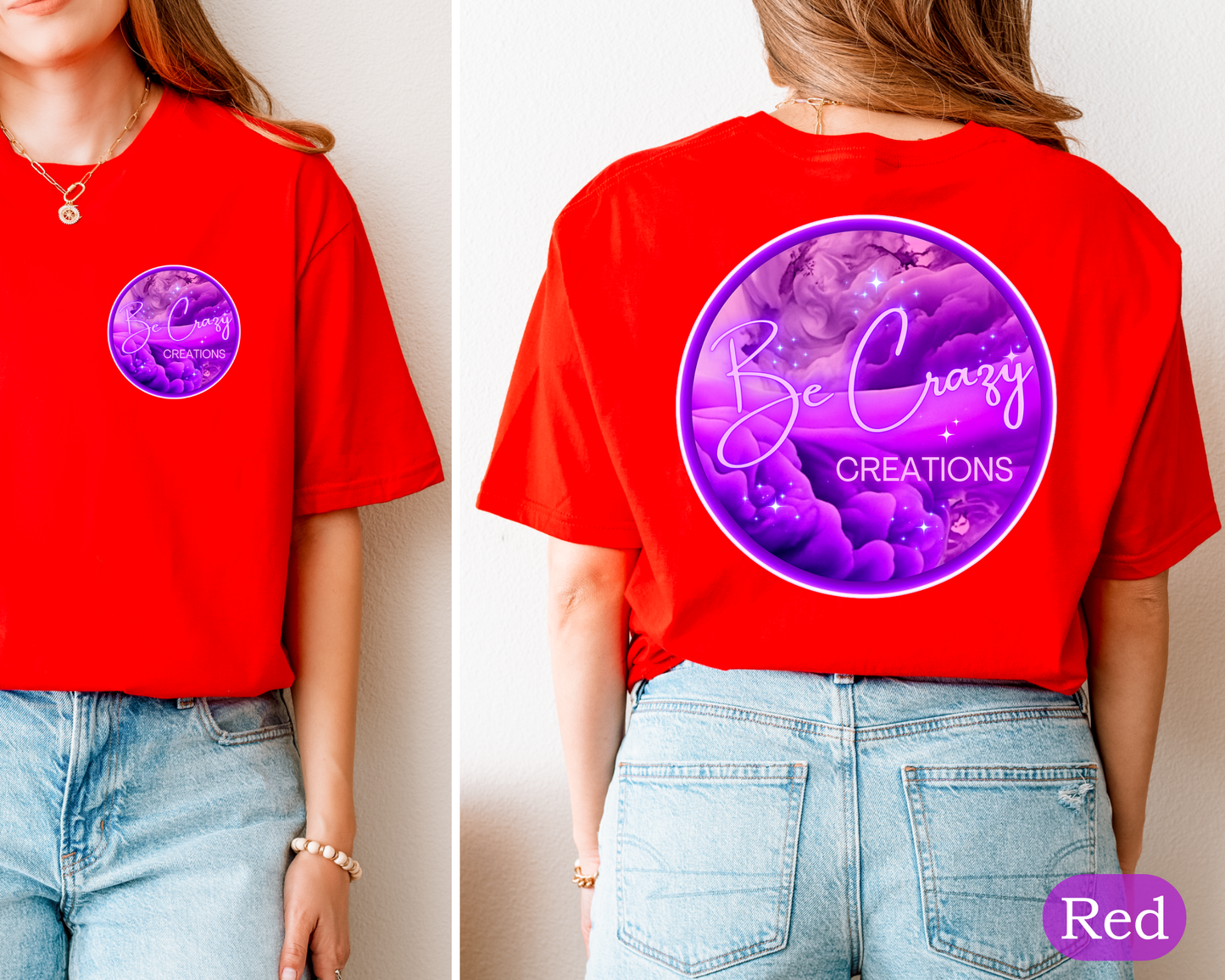 Be Crazy Tee