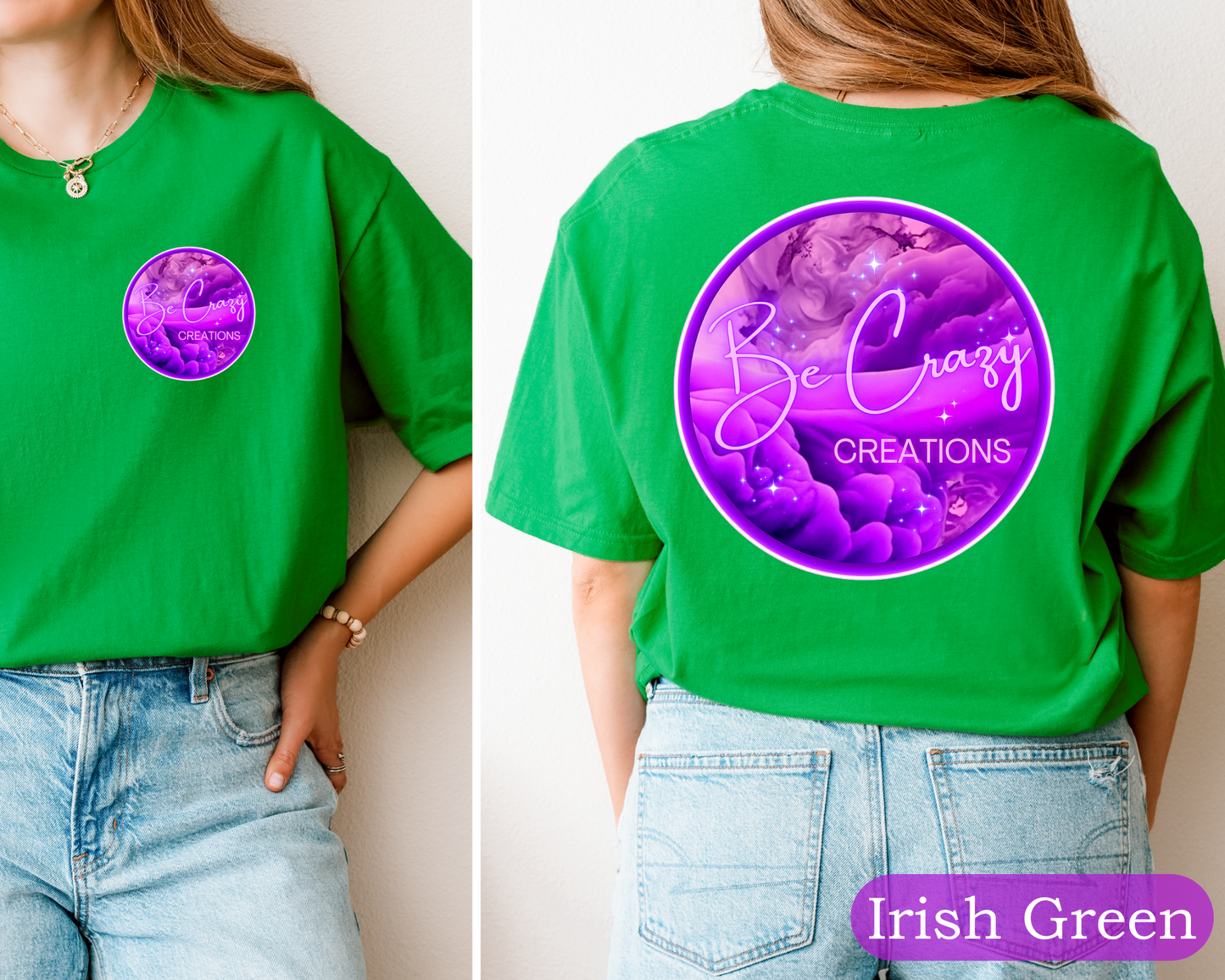 Be Crazy Tee
