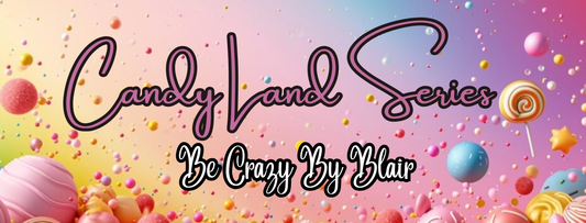 Candy Land Series