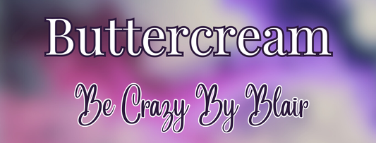 Buttercream ****** New release