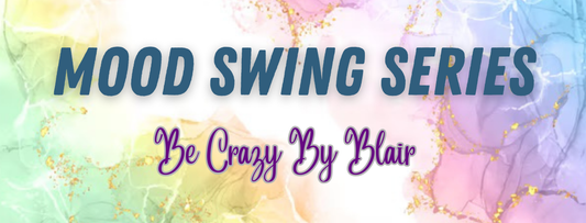 Mood Swing Series ** new drop 2/20