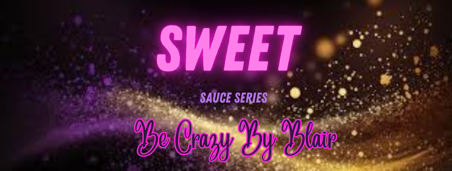 🔥 SAUCE SERIES 🔥