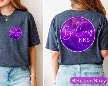 Be Crazy Inks Tee